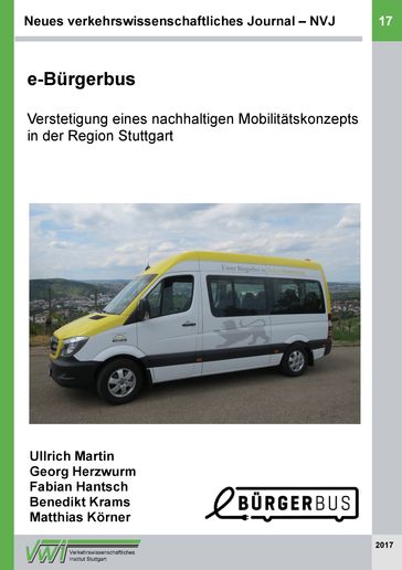 Neues verkehrswissenschaftliches Journal - Ausgabe 17 - Fabian Hantsch - Georg Herzwurm - Krams Benedikt - Korner Matthias - Martin Ullrich