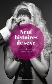 Neuf histoires de sexe