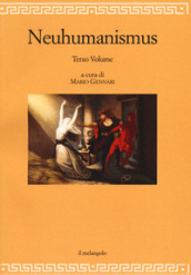 Neuhumanismus. Pedagogie e culture del Neoumanesimo tedesco tra  700 e  800. 3.