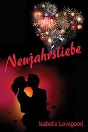 Neujahrsliebe