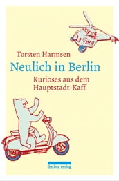 Neulich in Berlin