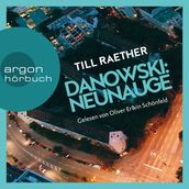 Neunauge - Adam Danowski, Band 4 (Ungekürzt)