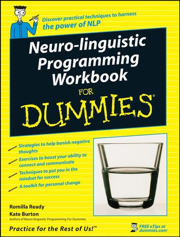 Neuro-Linguistic Programming Workbook For Dummies - Romilla Ready - Kate Burton