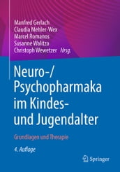 Neuro-/Psychopharmaka im Kindes- und Jugendalter