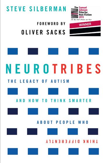 NeuroTribes - Steve Silberman - Oliver Sacks