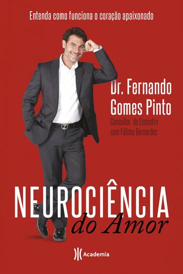 Neurociência do Amor - Dr. Fernando Gomes