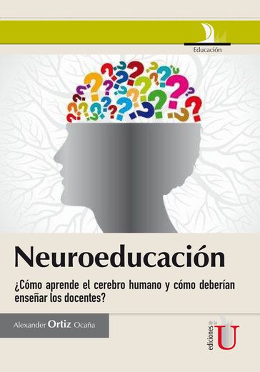 Neuroeducación. - Alexander Ortiz