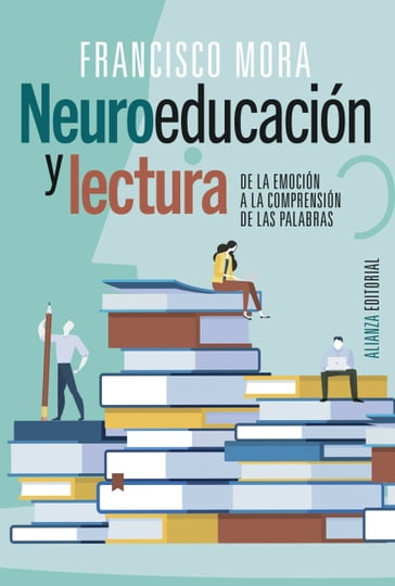 Neuroeducación y lectura - Francisco Mora