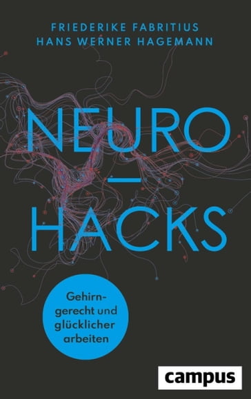 Neurohacks - Friederike Fabritius - Hans W. Hagemann