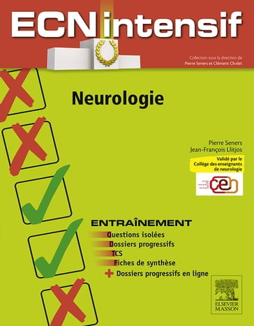 Neurologie - CEN - Clément Cholet - Jean-François Llitjos - Pierre Seners