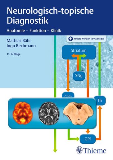 Neurologisch-topische Diagnostik - Mathias Bahr - Ingo Bechmann