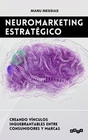 Neuromarketing estratégico