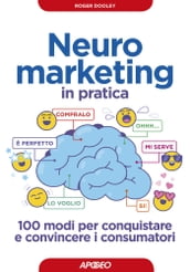 Neuromarketing in pratica