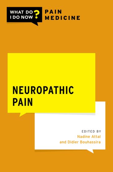 Neuropathic Pain - Nadine Attal - Didier Bouhassira