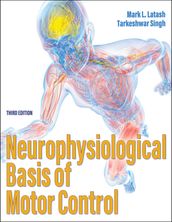 Neurophysiological Basis of Motor Control