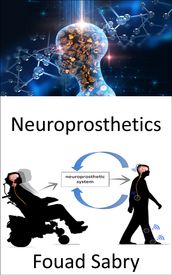 Neuroprosthetics