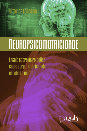 Neuropsicomotricidade - Vitor da Fonseca