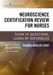 Neuroscience Certification Review for Nurses