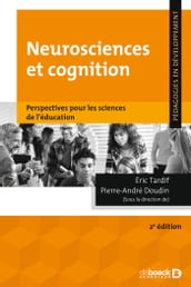 Neurosciences et cognition : Perspectives pour les sciences de l éducation