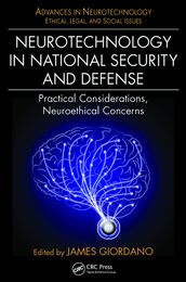 Neurotechnology in National Security and Defense