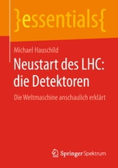 Neustart des LHC: die Detektoren