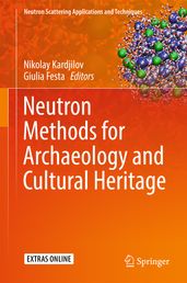 Neutron Methods for Archaeology and Cultural Heritage