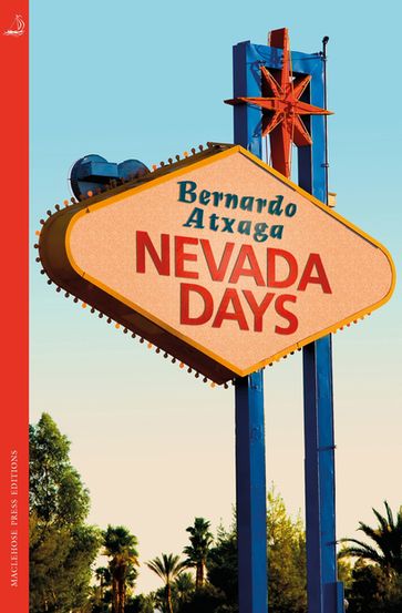 Nevada Days - Bernardo Atxaga