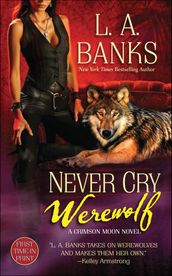 Never Cry Werewolf