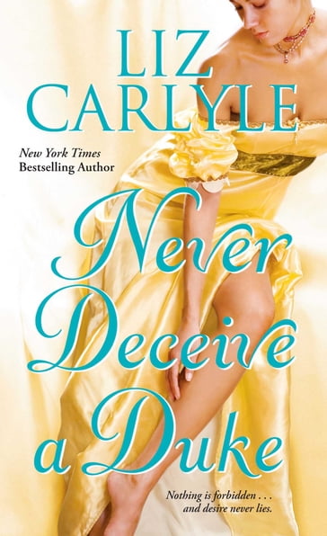 Never Deceive a Duke - Liz Carlyle