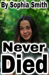 Never Died