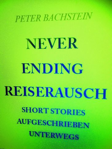 Never Ending Reiserausch - peter bachstein
