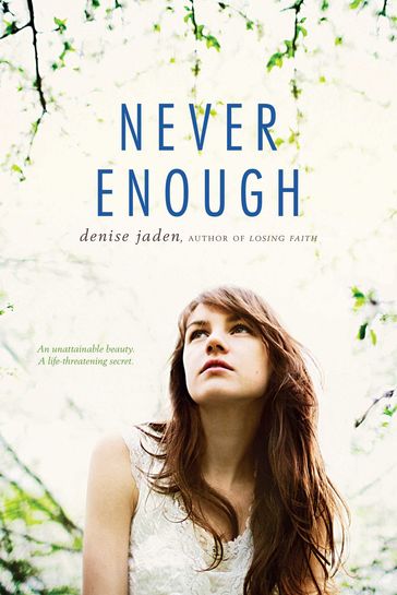 Never Enough - Denise Jaden