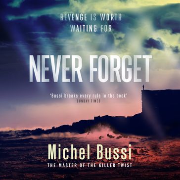 Never Forget - Michel Bussi