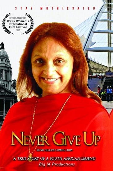 Never Give Up - Big M Productions