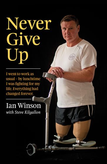 Never Give Up - Ian Winson