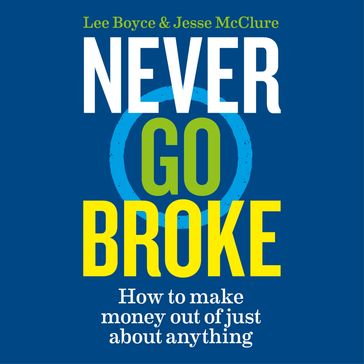 Never Go Broke - Jesse McClure - Lee Boyce
