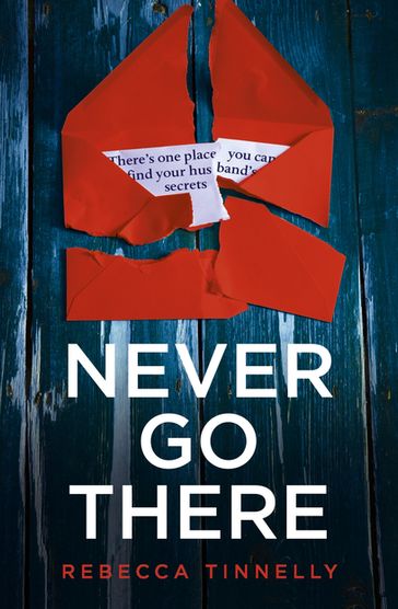 Never Go There - Rebecca Tinnelly