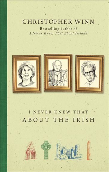 I Never Knew That About the Irish - Christopher Winn