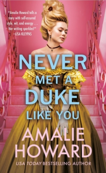 Never Met a Duke Like You - Amalie Howard