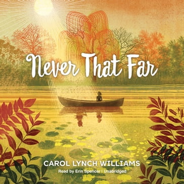 Never That Far - Carol Lynch Williams