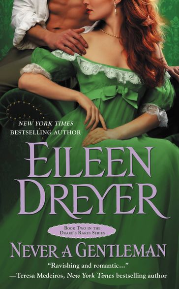 Never a Gentleman - Eileen Dreyer