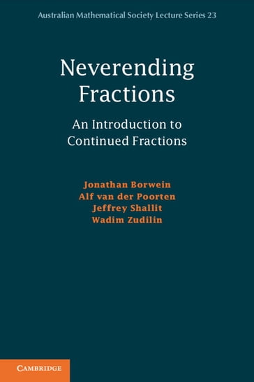 Neverending Fractions - Alf van der Poorten - Jeffrey Shallit - Jonathan Borwein - Wadim Zudilin
