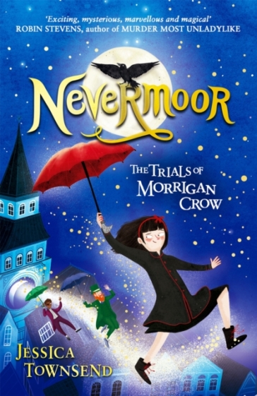 Nevermoor - Jessica Townsend