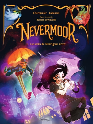 Nevermoor - Tome 1 - Les défis de Morrigane Crow - Labourot - Maxe L