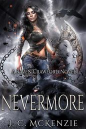 Nevermore: Raven Crawford, Book 2