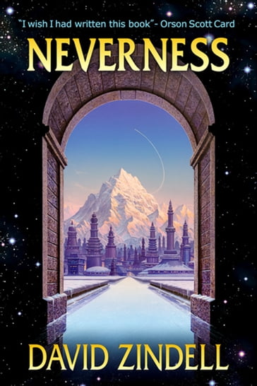 Neverness: Book One of the Neverness Cycle - David Zindell