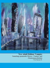 New Adult Edition: Vampire
