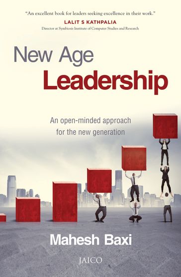 New Age Leadership - Mahesh Baxi