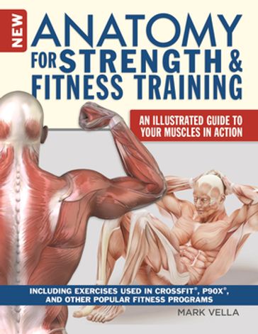 New Anatomy for Strength & Fitness Training - Mark Vella