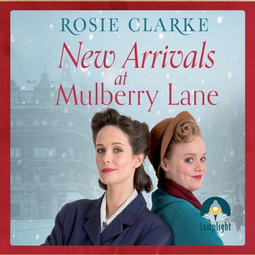 New Arrivals at Mulberry Lane - Rosie Clarke